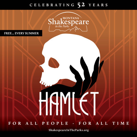 Montana Shakespeare in the Park's Hamlet - Lewistown